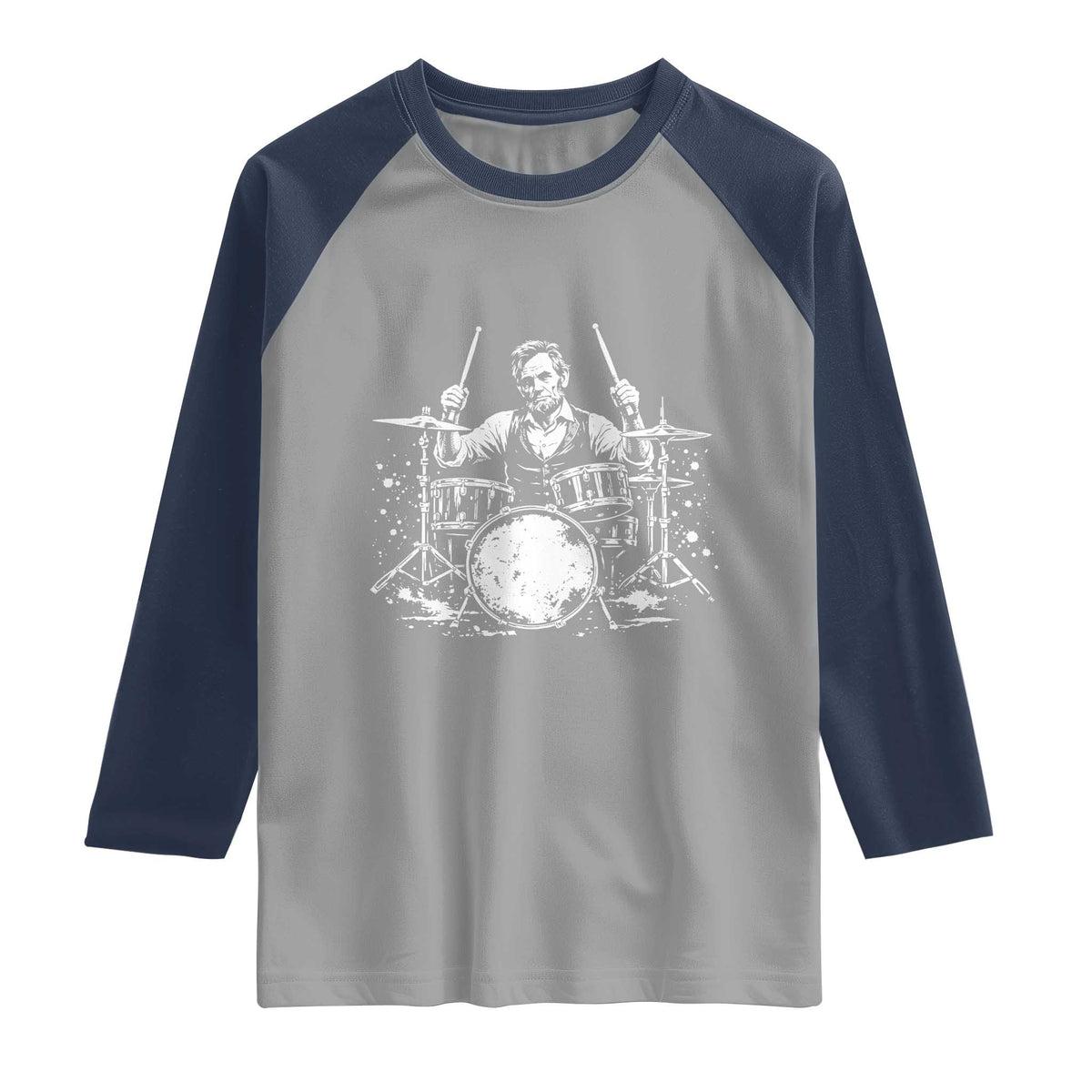 Vintage Abraham Lincoln Playing Drums Graphic Raglan Shirt Abe Musician Patriotic Rockstar Drummer President TS02 Sport Gray Navy Print Your Wear