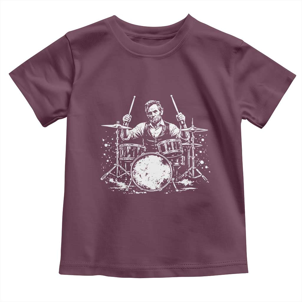 Vintage Abraham Lincoln Playing Drums Graphic Toddler T Shirt Abe Musician Patriotic Rockstar Drummer President TS02 Maroon Print Your Wear