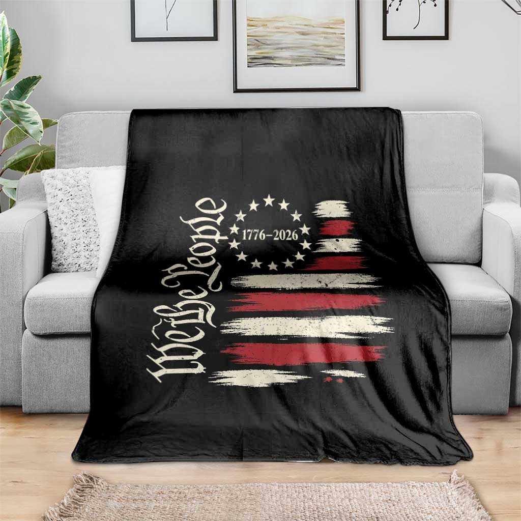 250 Years of Liberty 1776-2026 We The People Throw Blanket Distressed American Flag Patriotic Semiquincentennial 250th Anniversary TS02 Print Your Wear