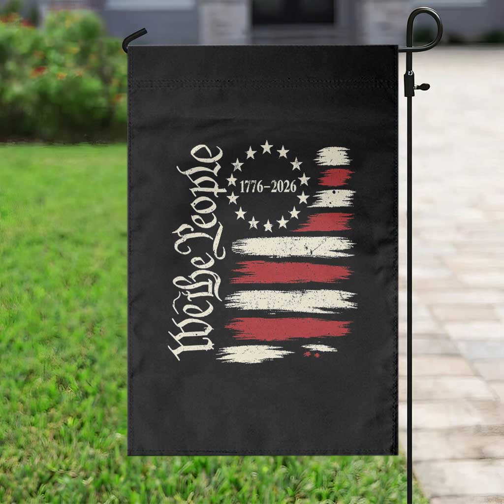 250 Years of Liberty 1776-2026 We The People Garden Flag Distressed American Flag Patriotic Semiquincentennial 250th Anniversary TS02 Print Your Wear