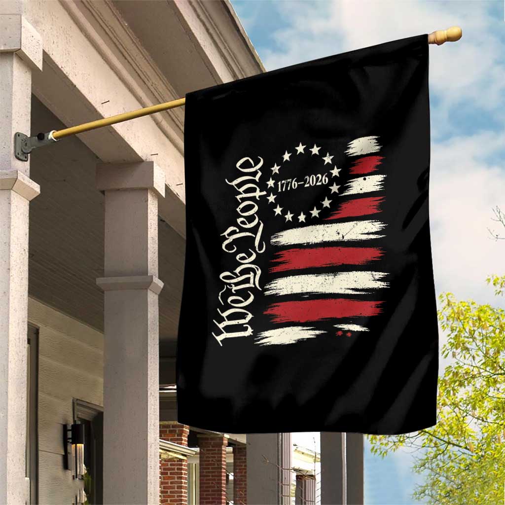 250 Years of Liberty 1776-2026 We The People Garden Flag Distressed American Flag Patriotic Semiquincentennial 250th Anniversary TS02 Print Your Wear