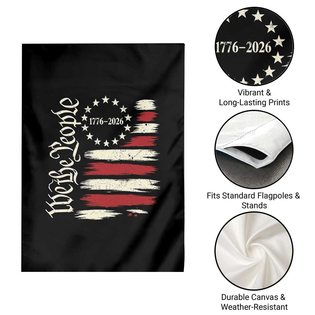 250 Years of Liberty 1776-2026 We The People Garden Flag Distressed American Flag Patriotic Semiquincentennial 250th Anniversary TS02 Print Your Wear