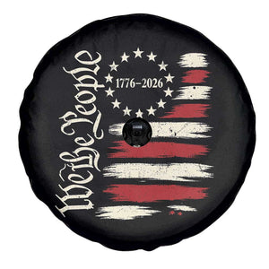 250 Years of Liberty 1776-2026 We The People Spare Tire Cover Distressed American Flag Patriotic Semiquincentennial 250th Anniversary TS02 Print Your Wear