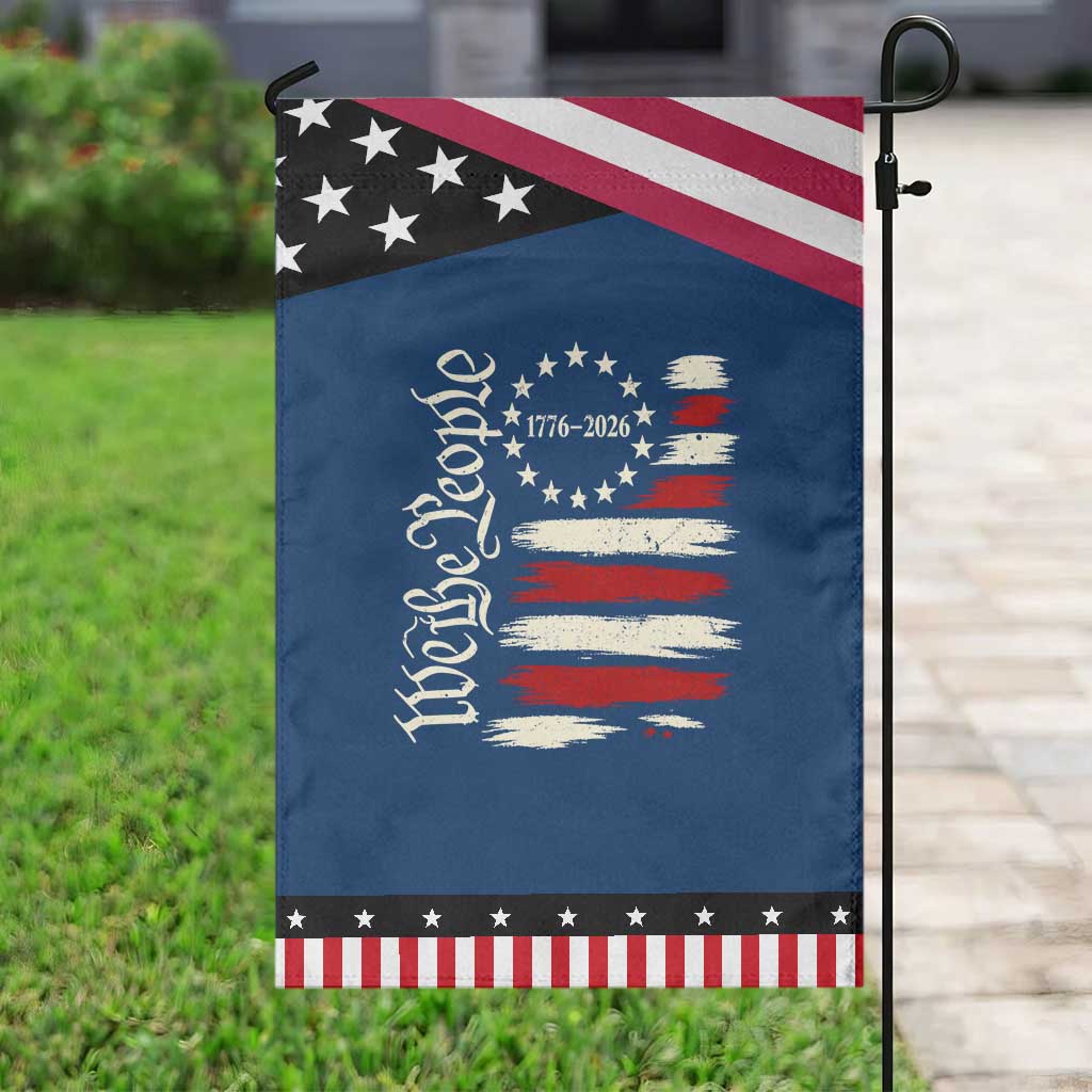250 Years of Liberty 1776-2026 We The People Patriotic Garden Flag Distressed American Flag Patriotic Semiquincentennial 250th Anniversary TS02 Classic Blue Black Print Your Wear