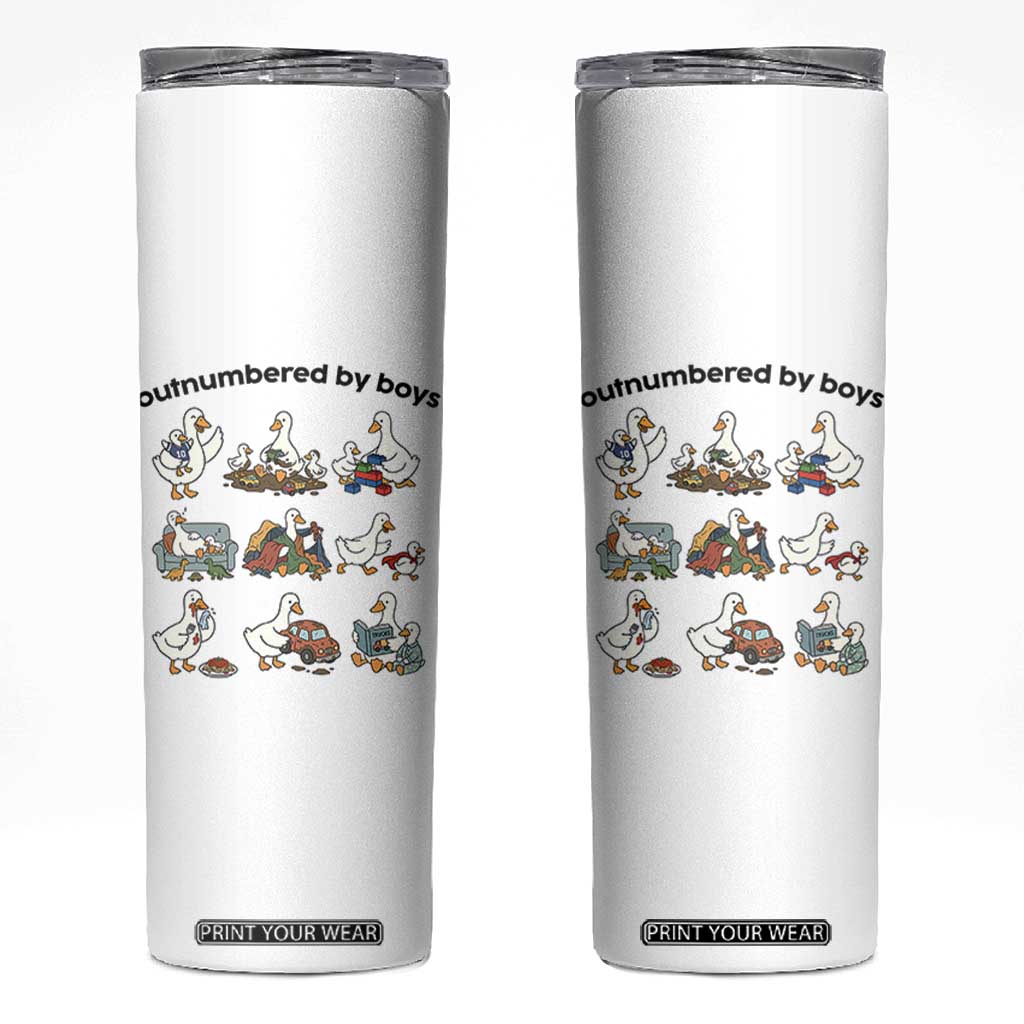 Outnumbered By Boys Funny Goose Mom Life Skinny Tumbler Chaos Coordinator Motherhood Mothers Day Gag Gift TS02 White Print Your Wear
