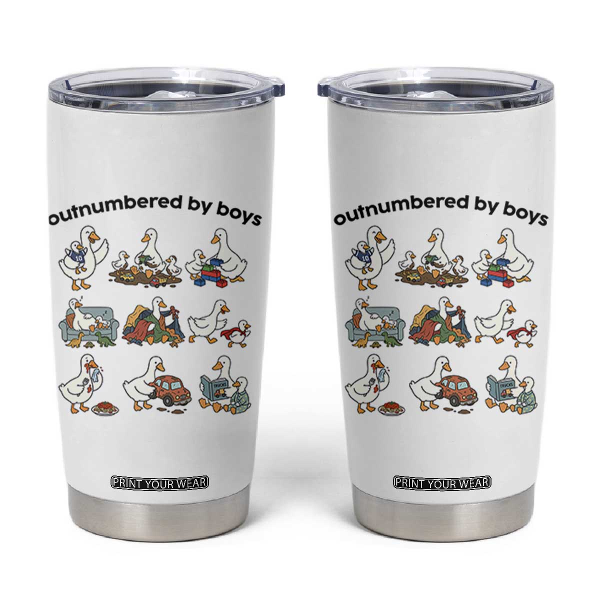 Outnumbered By Boys Funny Goose Mom Life Tumbler Cup Chaos Coordinator Motherhood Mothers Day Gag Gift TS02 White Print Your Wear