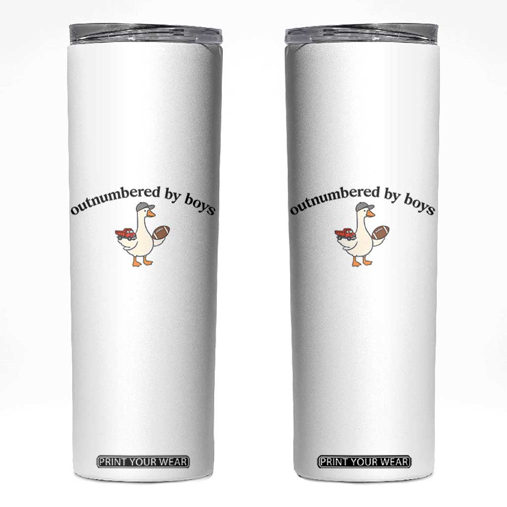 Outnumbered By Boys Cute Goose Sporty Mom Skinny Tumbler Football and Truck Motherhood Mothers Day Gag Gift TS02 White Print Your Wear