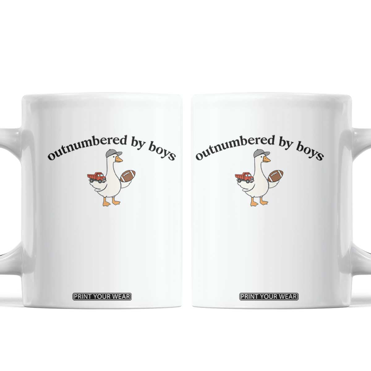 Outnumbered By Boys Cute Goose Sporty Mom Coffee Mug Football and Truck Motherhood Mothers Day Gag Gift TS02 White Print Your Wear