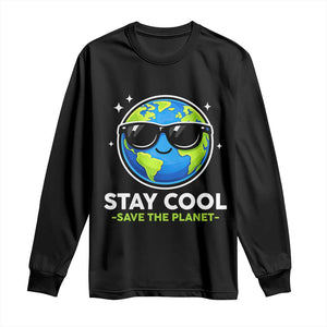 Stay Cool Save The Planet Eco-Friendly Earth Day Long Sleeve Shirt Cute Cartoon Globe with Sunglasses for Environmental Awareness TS02 Black Print Your Wear