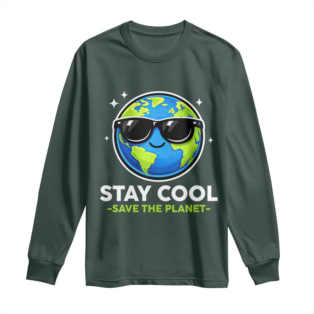 Stay Cool Save The Planet Eco-Friendly Earth Day Long Sleeve Shirt Cute Cartoon Globe with Sunglasses for Environmental Awareness TS02 Dark Forest Green Print Your Wear