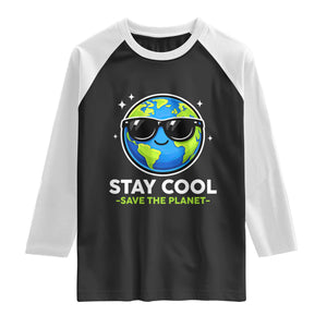Stay Cool Save The Planet Eco-Friendly Earth Day Raglan Shirt Cute Cartoon Globe with Sunglasses for Environmental Awareness TS02 Black White Print Your Wear
