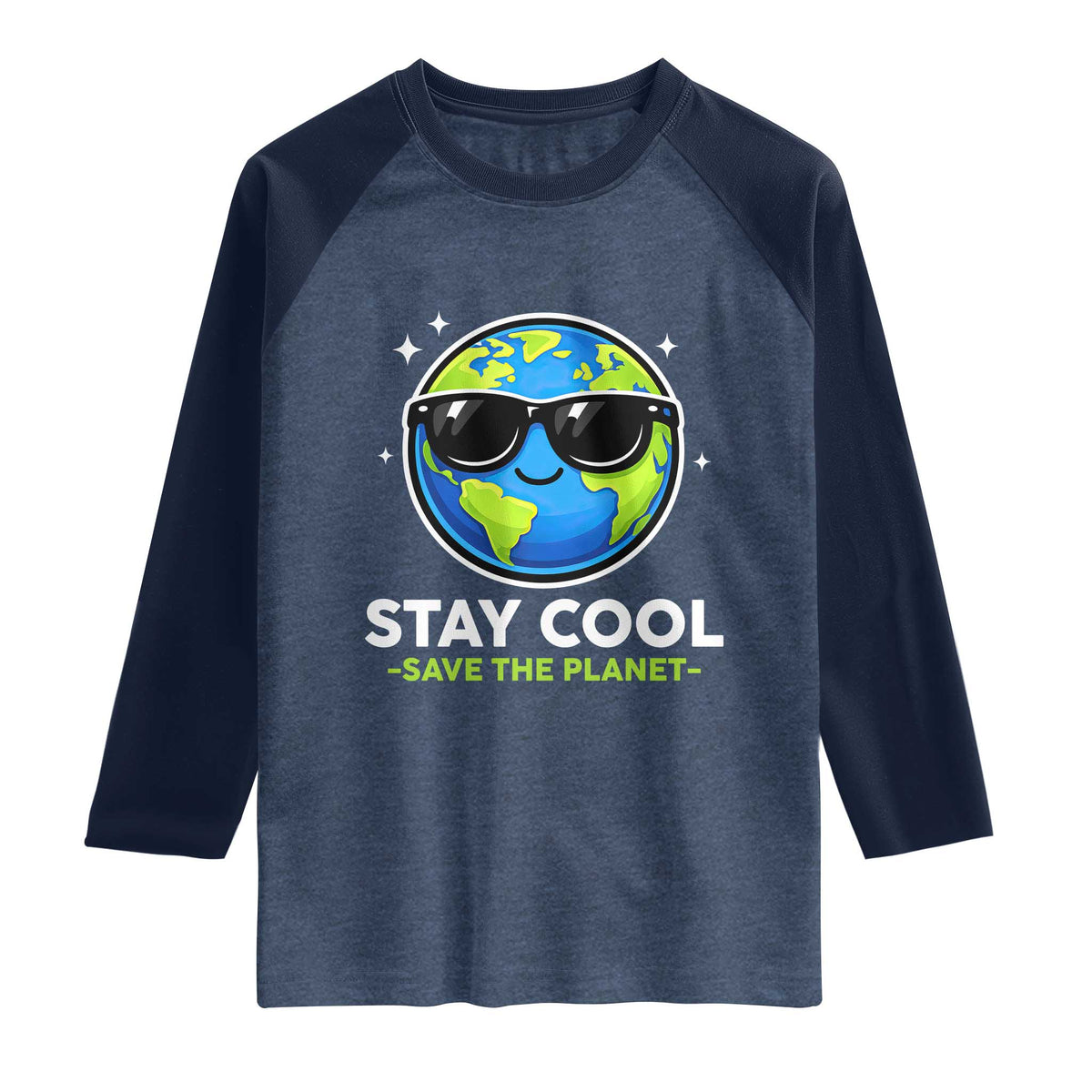 Stay Cool Save The Planet Eco-Friendly Earth Day Raglan Shirt Cute Cartoon Globe with Sunglasses for Environmental Awareness TS02 Heather Denim Navy Print Your Wear