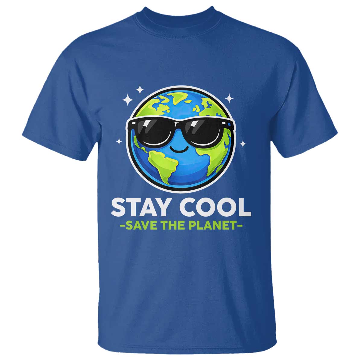 Stay Cool Save The Planet Eco-Friendly Earth Day T Shirt Cute Cartoon Globe with Sunglasses for Environmental Awareness TS02 Royal Blue Print Your Wear