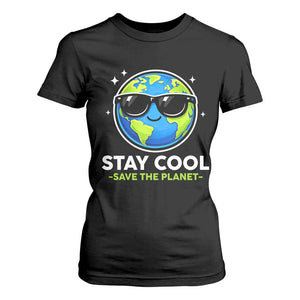Stay Cool Save The Planet Eco-Friendly Earth Day T Shirt For Women Cute Cartoon Globe with Sunglasses for Environmental Awareness TS02 Black Print Your Wear
