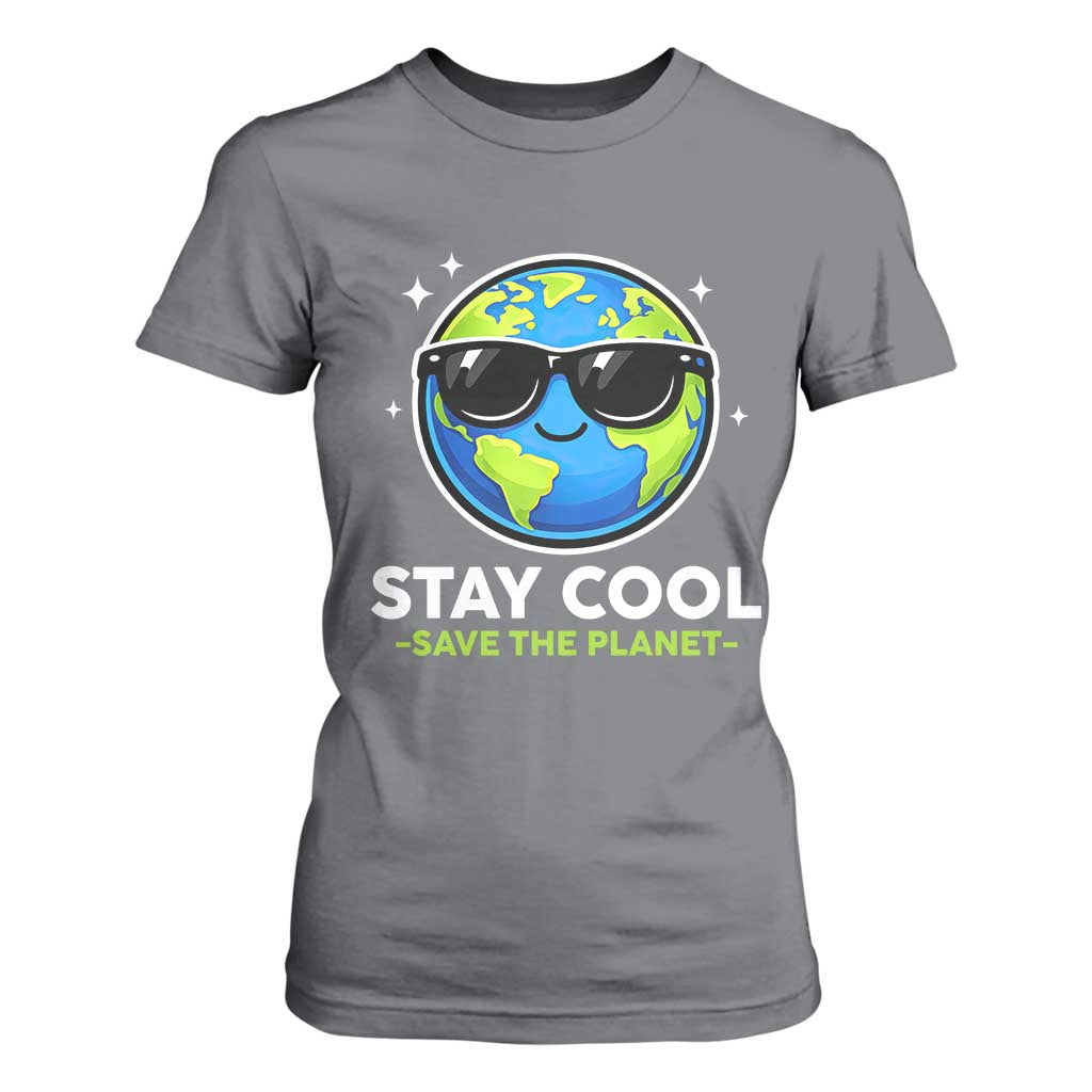 Stay Cool Save The Planet Eco-Friendly Earth Day T Shirt For Women Cute Cartoon Globe with Sunglasses for Environmental Awareness TS02 Charcoal Print Your Wear