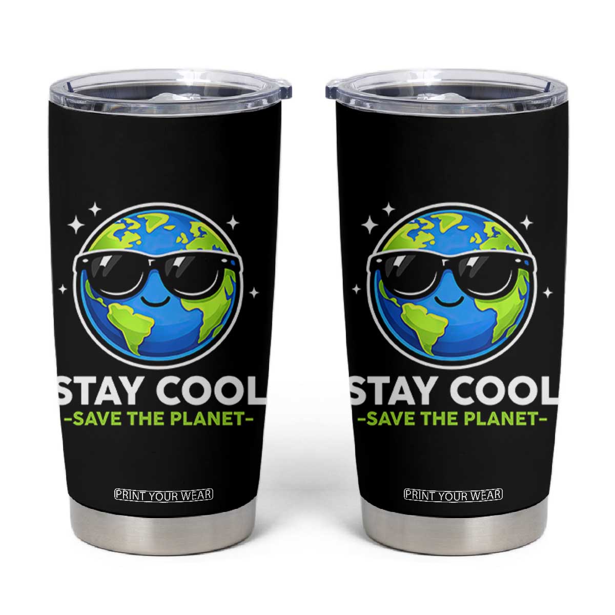 Stay Cool Save The Planet Eco-Friendly Earth Day Tumbler Cup Cute Cartoon Globe with Sunglasses for Environmental Awareness TS02 Black Print Your Wear