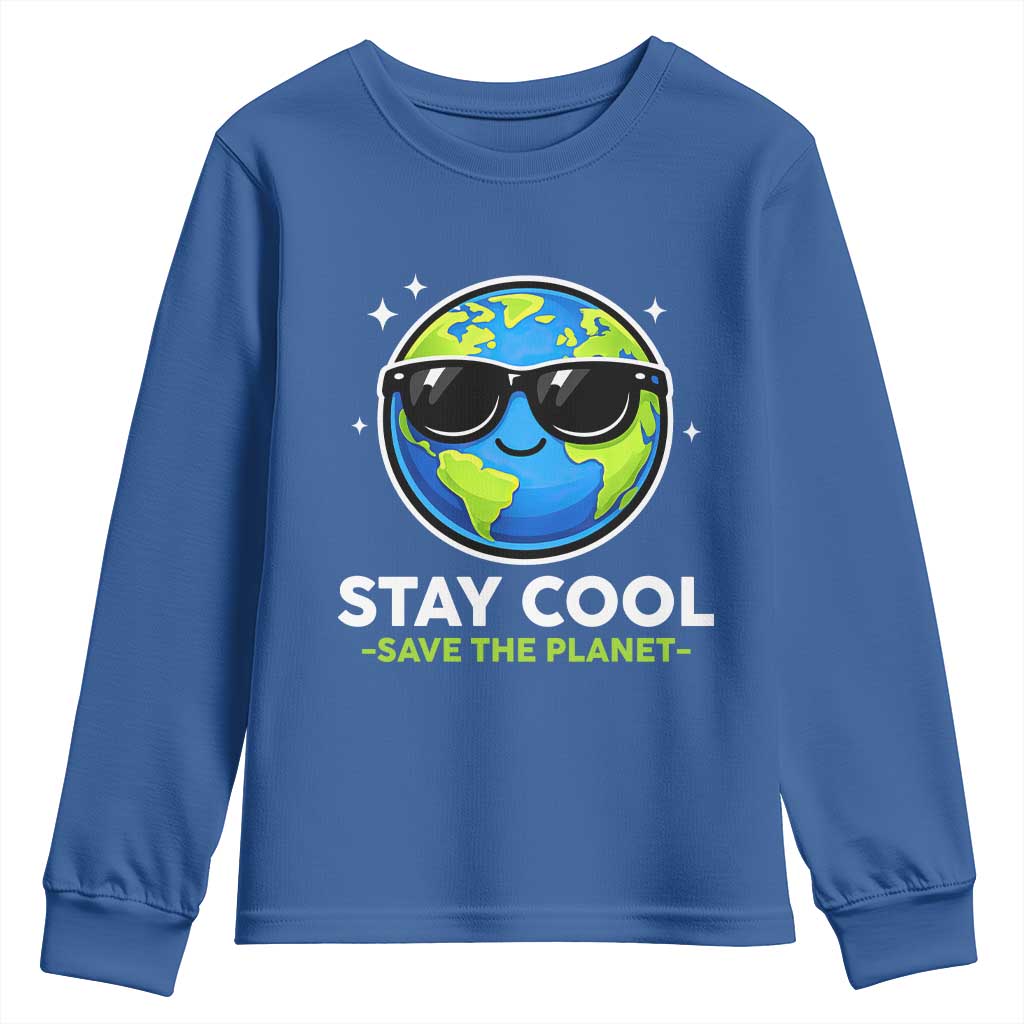 Stay Cool Save The Planet Eco-Friendly Earth Day Youth Sweatshirt Cute Cartoon Globe with Sunglasses for Environmental Awareness TS02 Royal Blue Print Your Wear