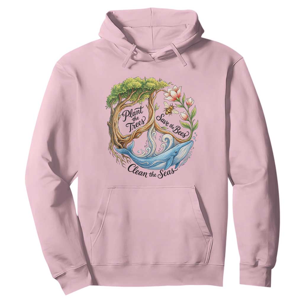 Plant The Trees Save The Bees Clean The Seas Hoodie Vintage Peace Sign Aesthetic Nature Lover Ocean Conservation TS02 Light Pink Print Your Wear