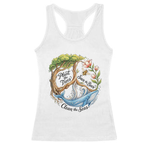 Plant The Trees Save The Bees Clean The Seas Racerback Tank Top Vintage Peace Sign Aesthetic Nature Lover Ocean Conservation TS02 White Print Your Wear