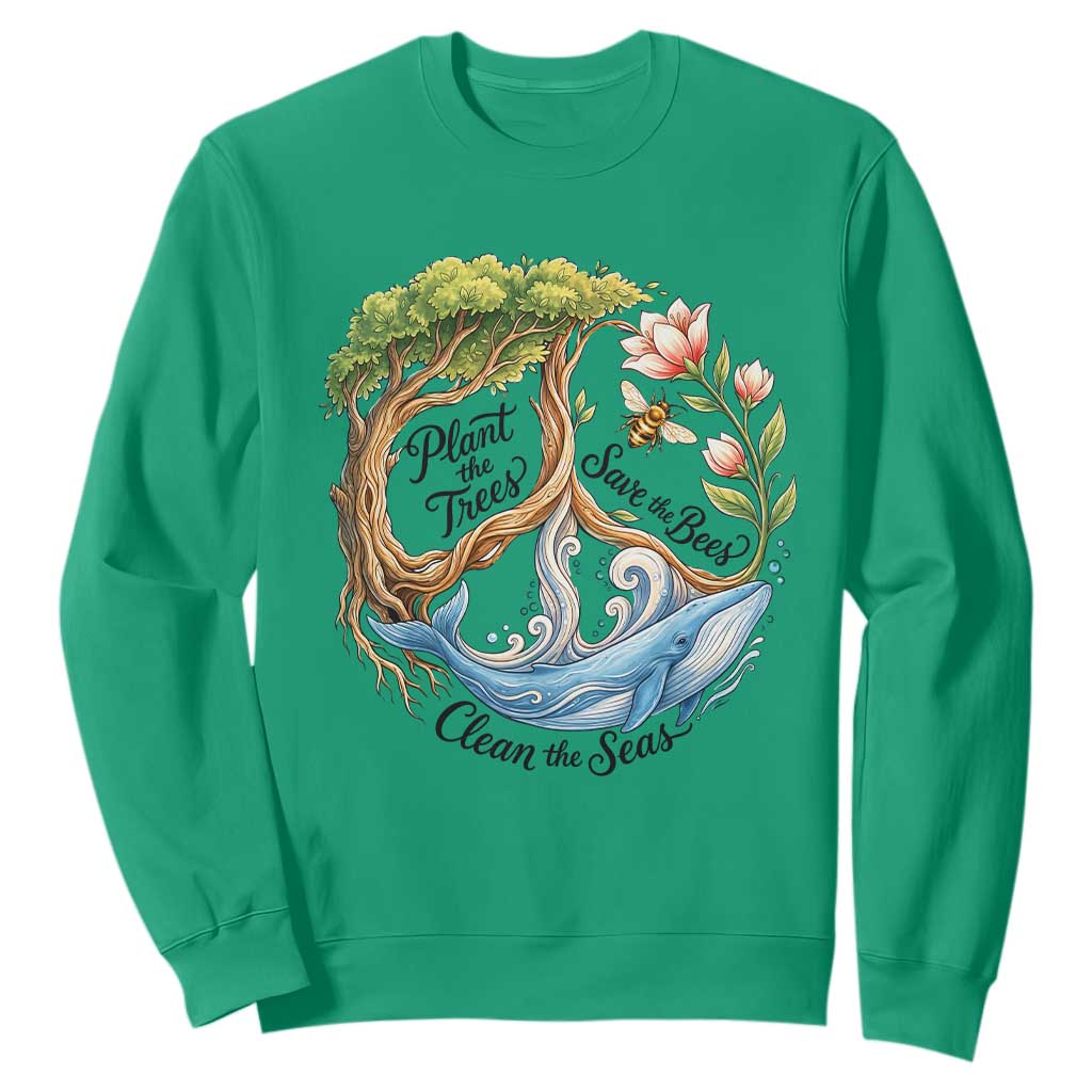 Plant The Trees Save The Bees Clean The Seas Sweatshirt Vintage Peace Sign Aesthetic Nature Lover Ocean Conservation TS02 Irish Green Print Your Wear