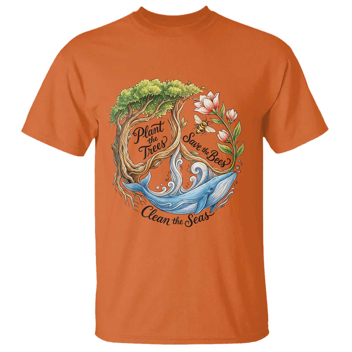 Plant The Trees Save The Bees Clean The Seas T Shirt Vintage Peace Sign Aesthetic Nature Lover Ocean Conservation TS02 Orange Print Your Wear