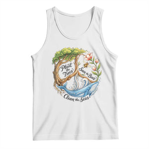 Plant The Trees Save The Bees Clean The Seas Tank Top Vintage Peace Sign Aesthetic Nature Lover Ocean Conservation TS02 White Print Your Wear