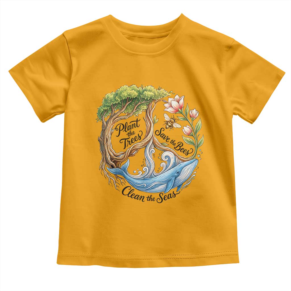 Plant The Trees Save The Bees Clean The Seas Toddler T Shirt Vintage Peace Sign Aesthetic Nature Lover Ocean Conservation TS02 Gold Print Your Wear