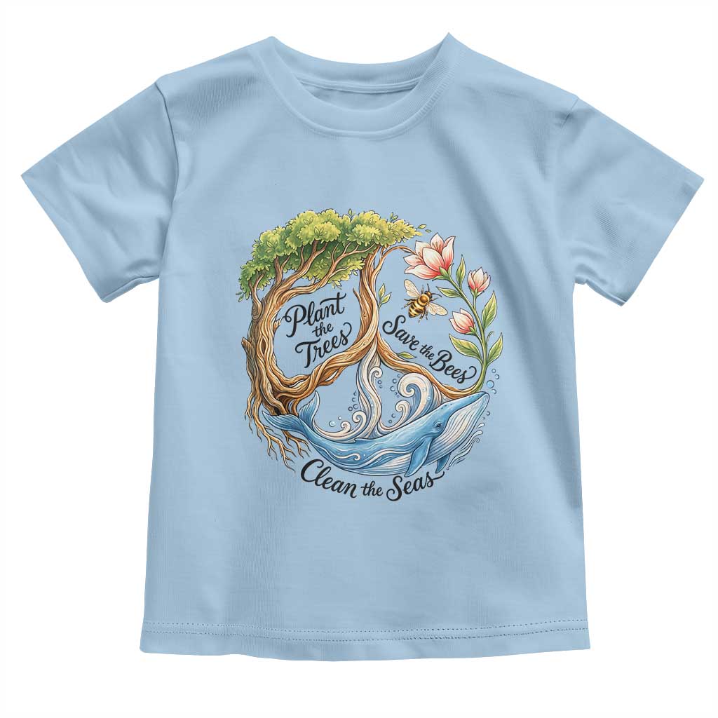 Plant The Trees Save The Bees Clean The Seas Toddler T Shirt Vintage Peace Sign Aesthetic Nature Lover Ocean Conservation TS02 Light Blue Print Your Wear