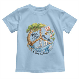 Plant The Trees Save The Bees Clean The Seas Toddler T Shirt Vintage Peace Sign Aesthetic Nature Lover Ocean Conservation TS02 Light Blue Print Your Wear