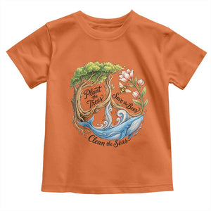 Plant The Trees Save The Bees Clean The Seas Toddler T Shirt Vintage Peace Sign Aesthetic Nature Lover Ocean Conservation TS02 Orange Print Your Wear