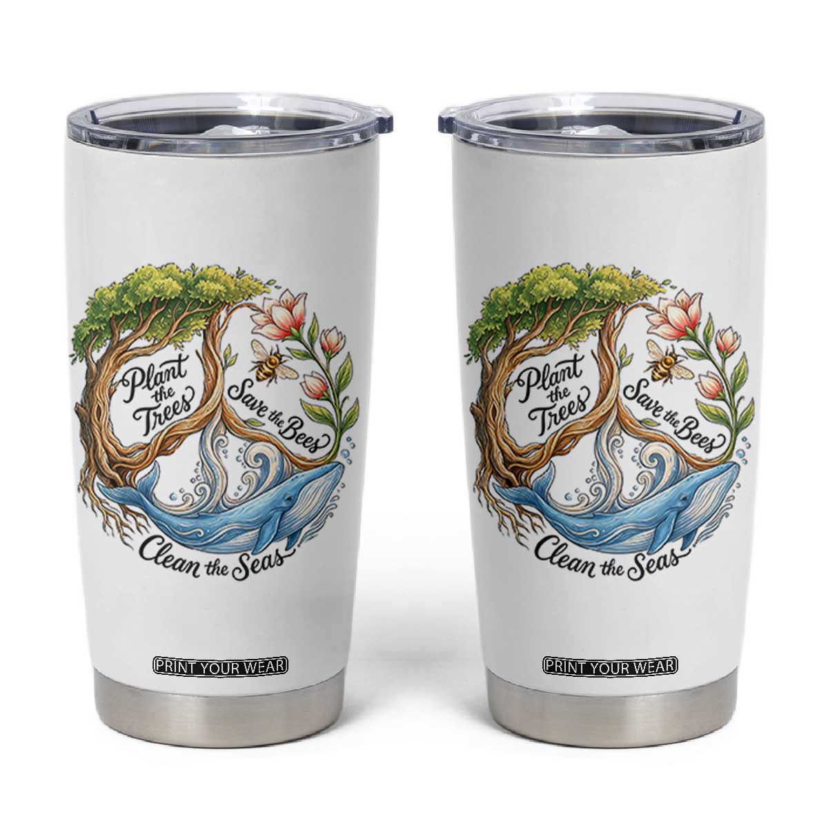 Plant The Trees Save The Bees Clean The Seas Tumbler Cup Vintage Peace Sign Aesthetic Nature Lover Ocean Conservation TS02 White Print Your Wear