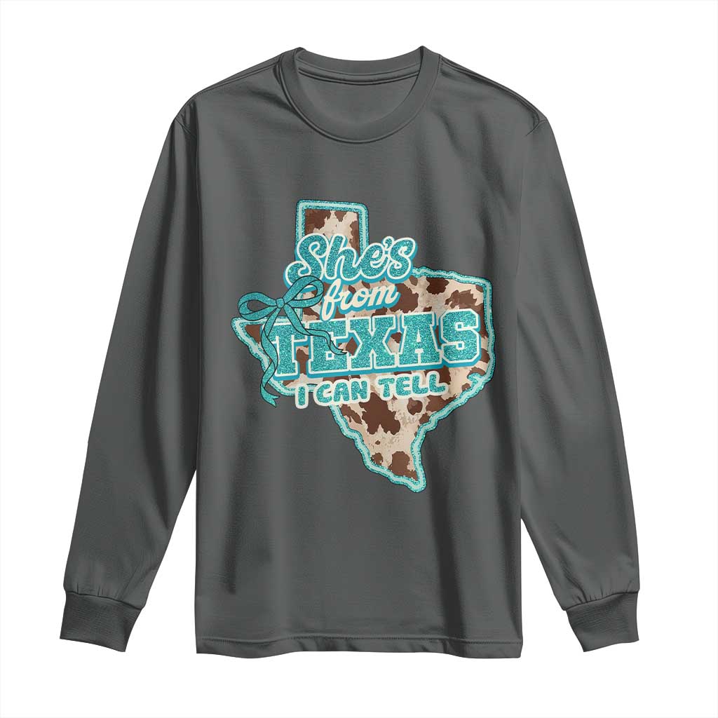 Retro Western She is From Texas I Can Tell Long Sleeve Shirt Trendy Turquoise Glitter Coquette and Cow Print Effect Graphic