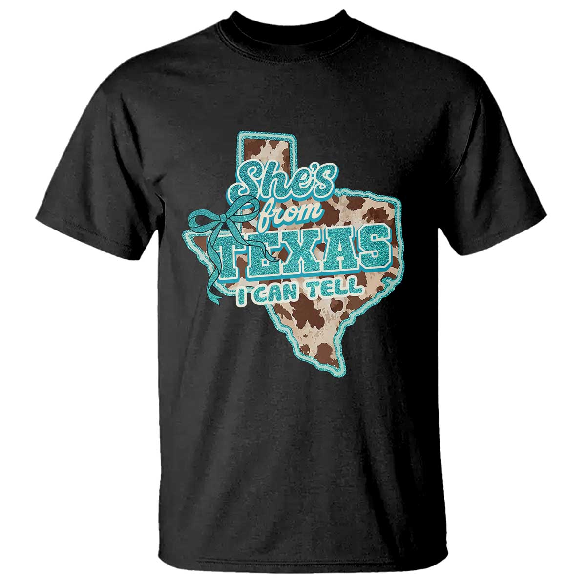 Retro Western She is From Texas I Can Tell T Shirt Trendy Turquoise Glitter Coquette and Cow Print Effect Graphic