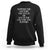 Support The Country You Live In Or Live In The Country You Support Sweatshirt Patriotic Pride TS02 Black Print Your Wear