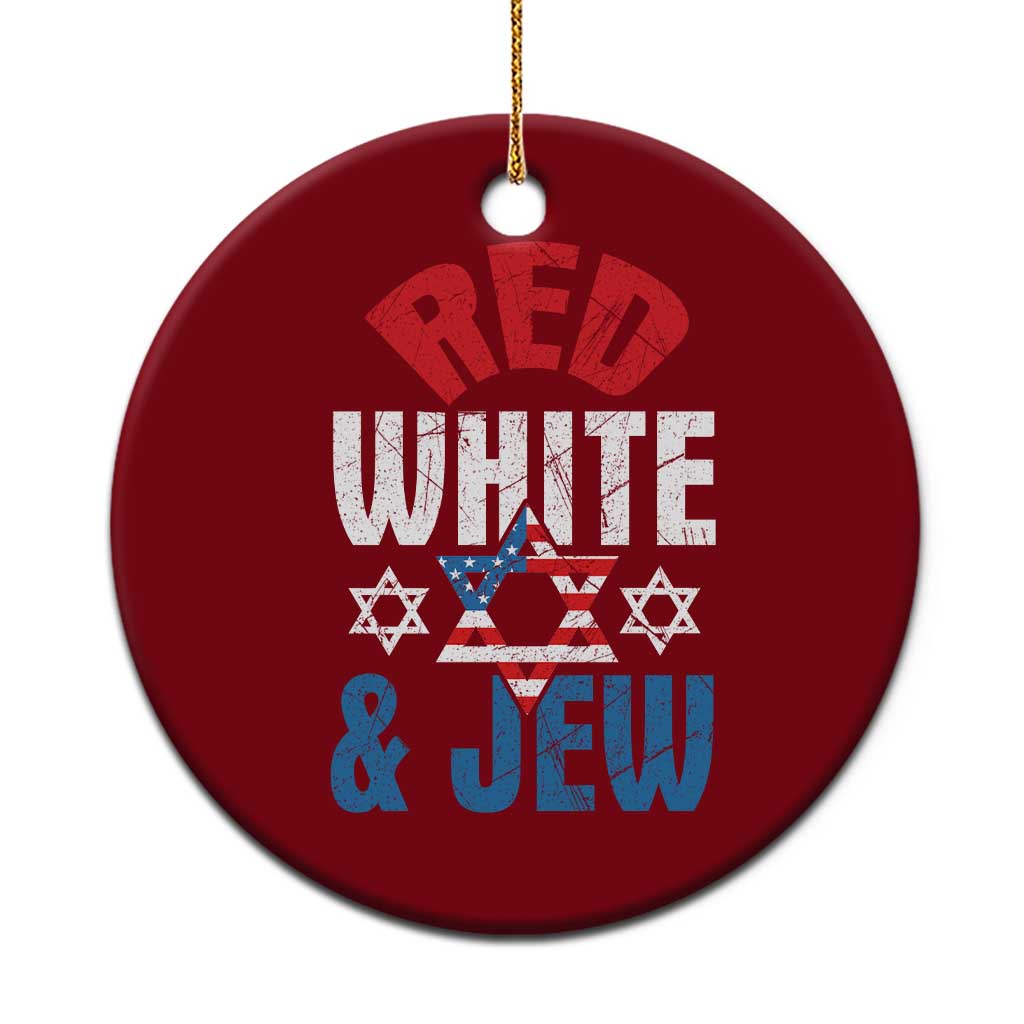 Red White and Jew Ceramic Ornament Funny Jewish Patriotic 4th of July Star Of David TS02 1pc Red Print Your Wear