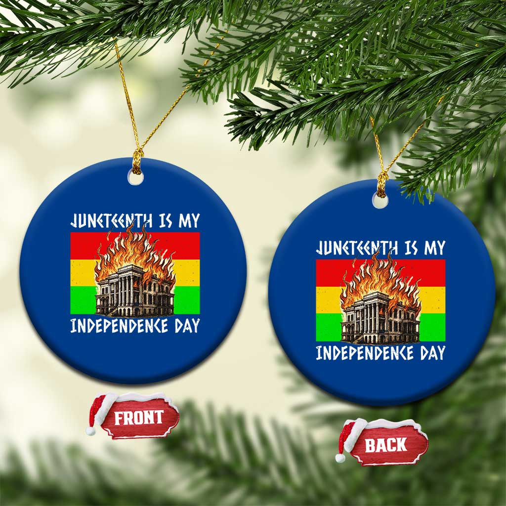 Juneteenth Is My Independence Day Ceramic Ornament Bold Afro Liberation Pan-African Flag TS02 1pc Blue Print Your Wear