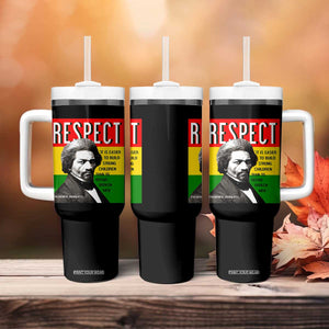 Respect Frederick Douglass Tumbler With Handle It Is Easier To Build Strong Children Empowerment - PrintYourWear Size: One Size: 40 oz Color: Black