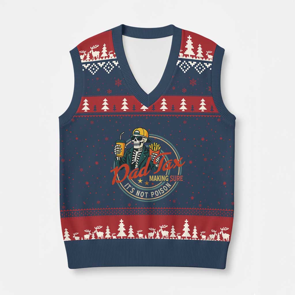 Funny Dad Tax Skeleton V-Neck Knit Sweater Vest Making Sure Its Not Poison Retro Food Humor Fathers Day Gift TS02 Navy Red Print Your Wear