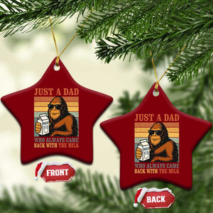 Funny Bigfoot Dad Ceramic Ornament Just A Dad Who Always Came Back With The Milk Retro Father's Day TS02 Print Your Wear