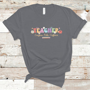 Teacher T Shirt Teachers Crayons Kids Caffeine Teacher's Day Back To School TS02 Charcoal Printyourwear