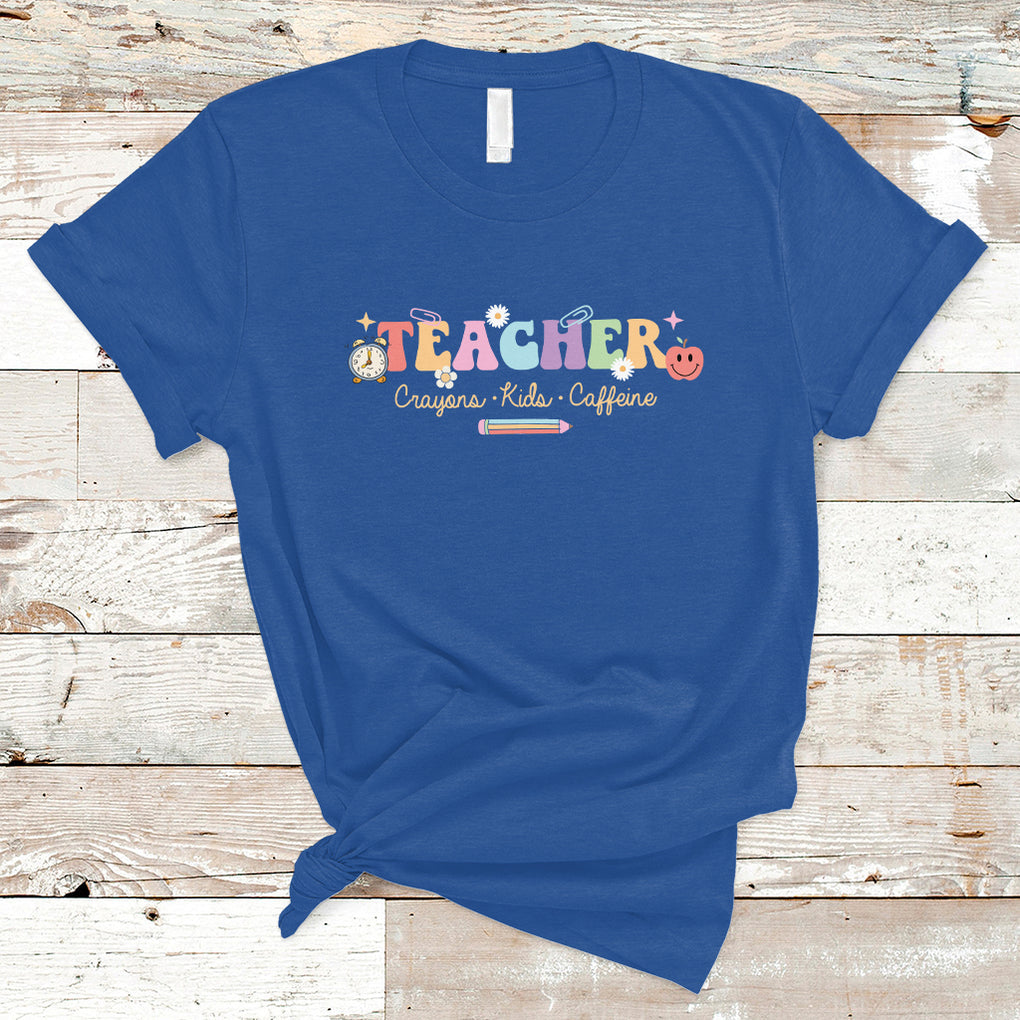 Teacher T Shirt Teachers Crayons Kids Caffeine Teacher's Day Back To School TS02 Royal Blue Printyourwear