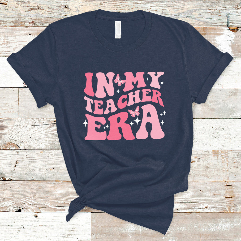 Teacher T Shirt In My Teacher Era Teacher Back To School Butterfly Groovy TS02 Navy Printyourwear