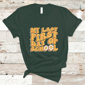 Senior 2024 T Shirt My Last First Day Of School Senior Class Of 2024 High School Groovy TS02 Dark Forest Green Printyourwear