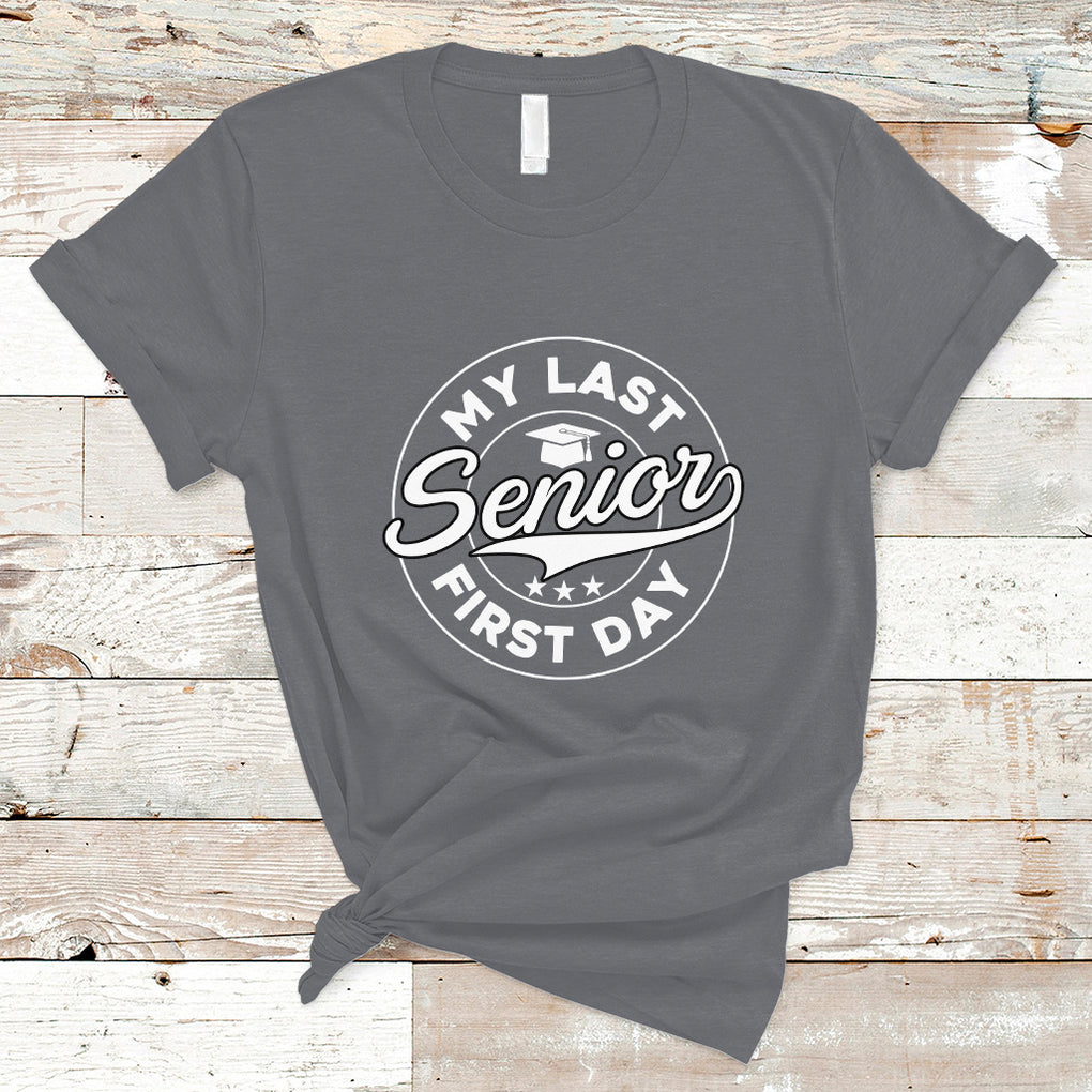Senior 2024 T Shirt My Last First Day Of School Senior Class Of 2024 High School Graduate TS02 Charcoal Printyourwear
