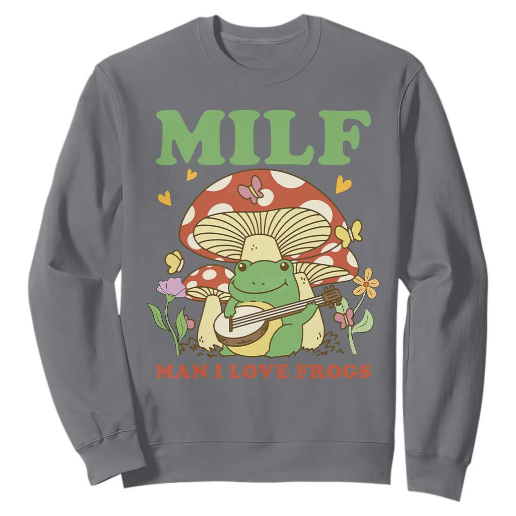 Cottagecore Aesthetic Frog Sweatshirt Funny MILF Man I Love Frogs Playing Banjo TS02 Charcoal Print Your Wear
