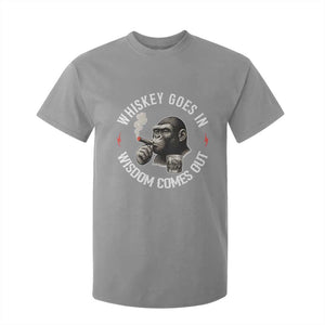 Funny Gorilla Whiskey Goes In Wisdom Comes Out T Shirt For Kid Cigarette and Drinking Addict Humor TS02 Sport Gray Print Your Wear