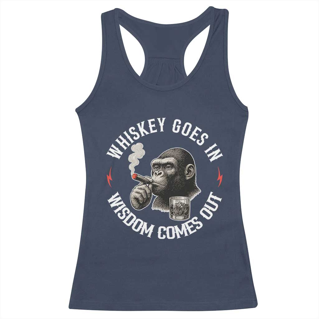 Funny Gorilla Whiskey Goes In Wisdom Comes Out Racerback Tank Top Cigarette and Drinking Addict Humor TS02 Navy Print Your Wear
