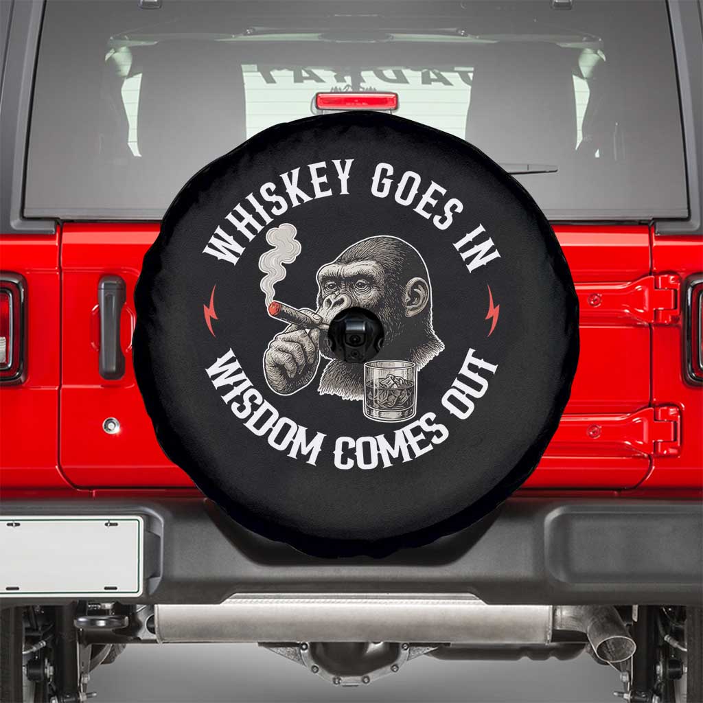 Funny Gorilla Whiskey Goes In Wisdom Comes Out Spare Tire Cover Cigarette and Drinking Addict Humor TS02 Black Print Your Wear