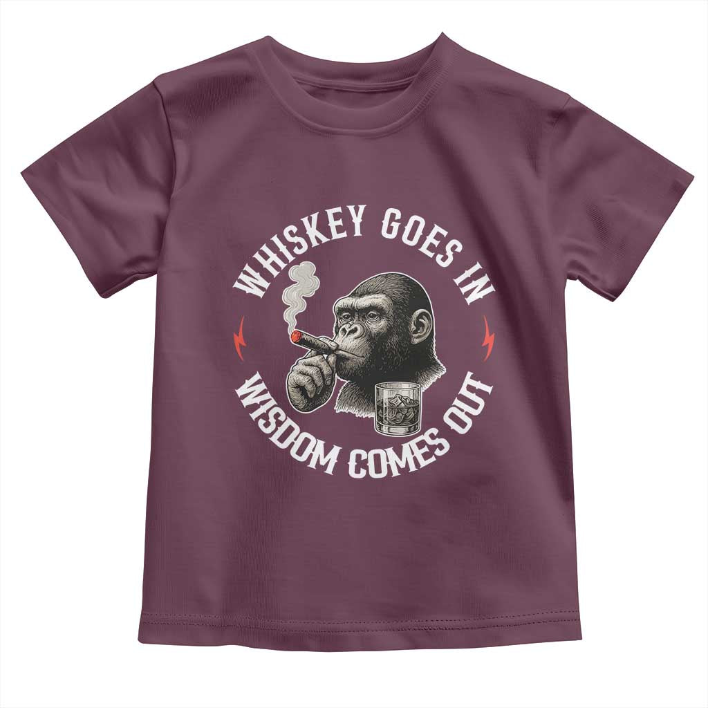 Funny Gorilla Whiskey Goes In Wisdom Comes Out Toddler T Shirt Cigarette and Drinking Addict Humor TS02 Maroon Print Your Wear