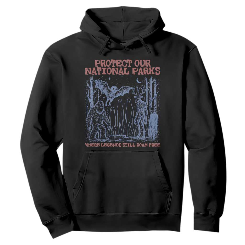 Protect Our National Parks Funny Cryptid Society Vintage Graphic Hoodie Bigfoot Mothman Wendigo Where Legends Still Roam Free